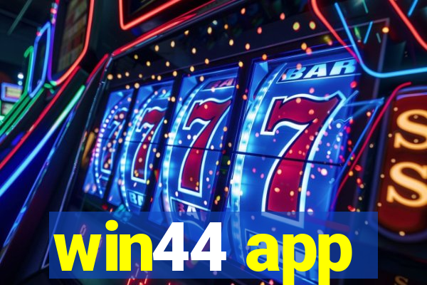 win44 app